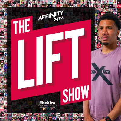 #TheLiftshow 356 #TheLiftshow 356