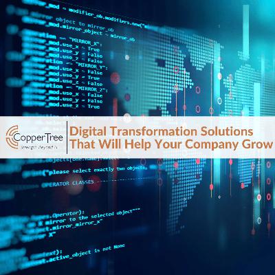 Digital Transformation Solutions That Will Help Your Company Grow