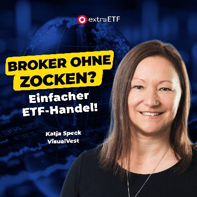 #280 Warum große Auswahl beim Broker oft zum Problem wird | extraETF Talk