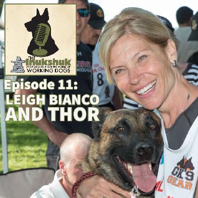 IPPC EPISODE 11: Talking Shutzhund (IGP) w/ Leigh Bianco & The Inukshuk Origin Story