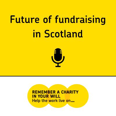 Future of fundraising in Scotland