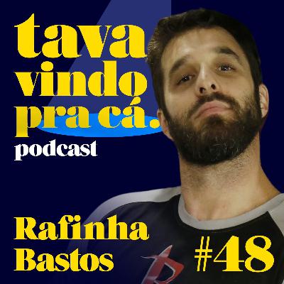 #48 Rafinha Bastos