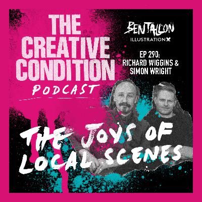 Ep 290: Local scenes, connections, and the personality of a place with All Flows founders Richard Wiggins and Simon Wright Ep 290: Local scenes, connections, and the personality of a place with All Flows founders Richard Wiggins and Simon Wright