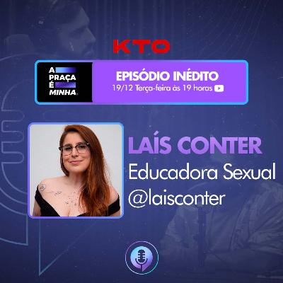 Lais Conter (@laisconter) Educadora Sexual - A Praça é Minha #28