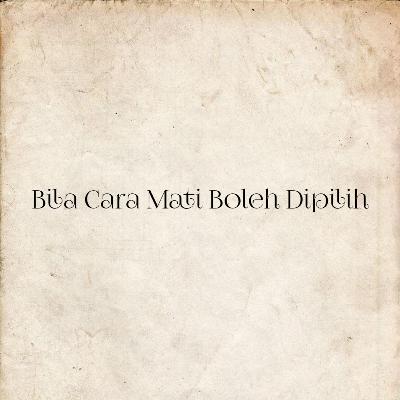 BAKAR#bacakarya@sithssoehaimi#bilacaramatibolehdipilih