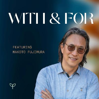 Living Artfully: Creativity, Attention, and Making Art, with Makoto Fujimura Living Artfully: Creativity, Attention, and Making Art, with Makoto Fujimura