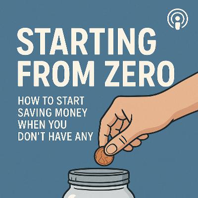 Starting from zero: how to begin your savings journey