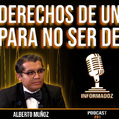 Derechos de un inquilino para no ser desalojado /Ep 81/ Informadoz by Tony Flores
