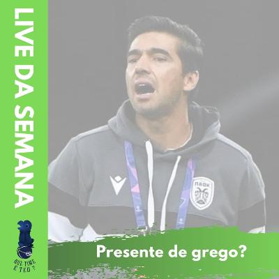 Que Time é Teu? #20- Presente de grego? Que Time é Teu? #20- Presente de grego?