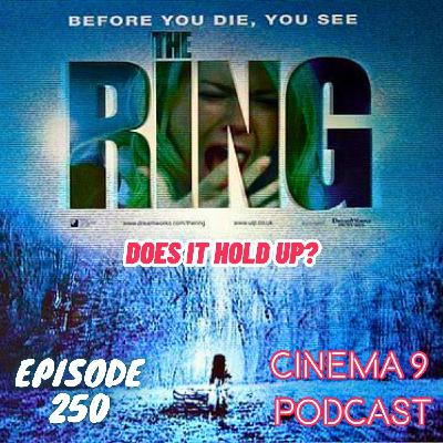 #250 The Ring (2002) | October 29th, 2025 #250 The Ring (2002) | October 29th, 2025
