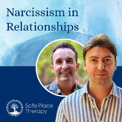 Narcissism in Relationships Narcissism in Relationships