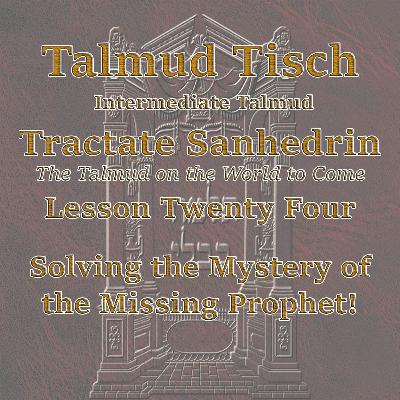 Solving the Mystery of the Missing Prophet!