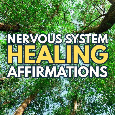Nervous System Healing Affirmations | Positive Gratitude Affirmations✨