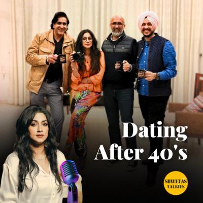 Dating after 40's || E:1 | S:3