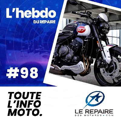 L'hebdo Du Repaire #98 - Triumph Trident Triple Tribute, MV Agusta Enduro Veloce, Indian Scout 1250, Honda CB125R, Le Blues du motard, Iron Motors