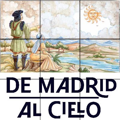 Programa 1 - De Madrid al Cielo. Entrevistamos a Gonzalo Alcain