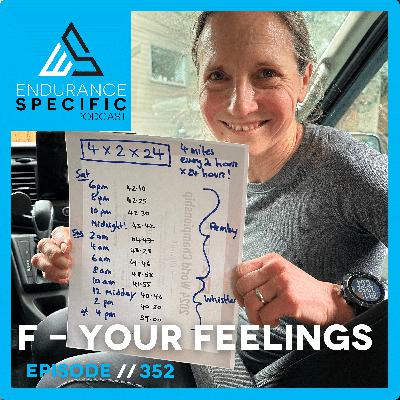 ESP 352 - F Your Feelings
