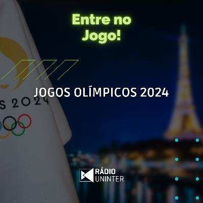 Entre no Jogo | Jogos Olímpicos 2024 Entre no Jogo | Jogos Olímpicos 2024