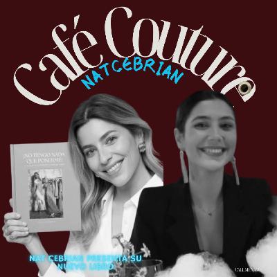 Un café con Nat Cebrián: '10 años de trayectoria desde Saint Martins a Cannes con Dior'