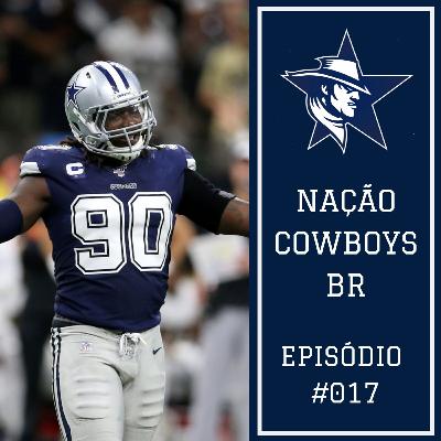 Nação Cowboys BR 017 – Quarto jogo da temporada regular 2019