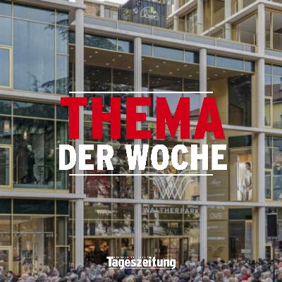 Thema der Woche – Der WaltherPark: Ein Gewinn für Bozen – oder ein städtebaulicher Fehler? (mit Luigi Spagnolli und Rudolf Benedikter) - Thema der Woche