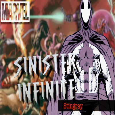 SINISTER INFINITE S04 E07 | Stingray