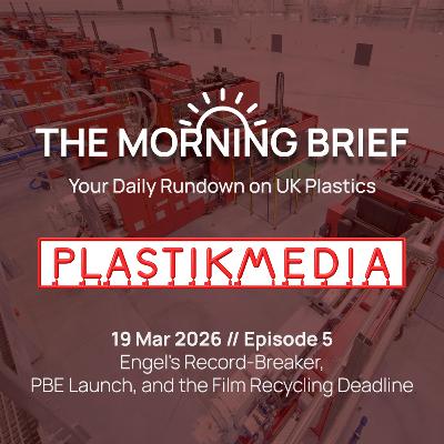 19 Mar 2026 // Engel's Record-Breaker, PBE Launch, and the Film Recycling Deadline 19 Mar 2026 // Engel's Record-Breaker, PBE Launch, and the Film Recycling Deadline