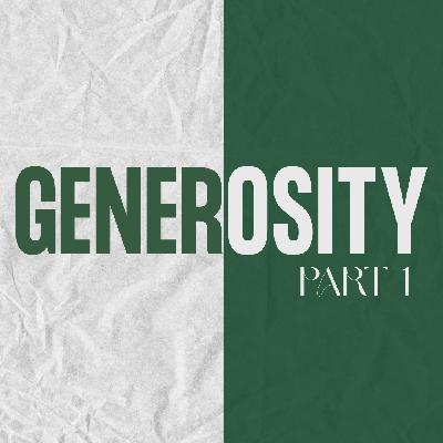 Generosity-Pt 1 | Capital Campaign 2025 | 10.5.25