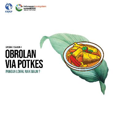 Season 4 EPS 3: Pangan Lokal Naik Daun