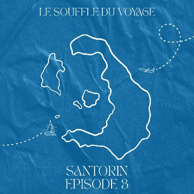 Santorin : Notre top 10 avec Anaëlle & Emma Santorin : Notre top 10 avec Anaëlle & Emma
