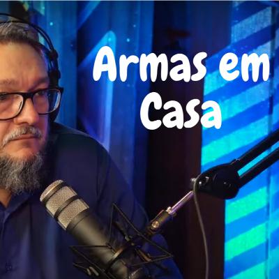 Perigos de se ter uma arma em casa - Bene Barbosa Perigos de se ter uma arma em casa - Bene Barbosa