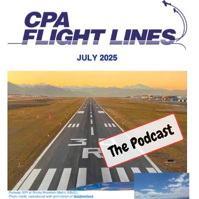 CPA Flight Lines July Newsletter Podcast 2025