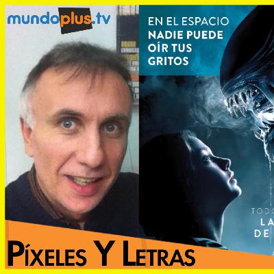Pixeles y Letras con Juan Luis Sánchez, autor de "En el espacio nadie puede oír tus gritos. Todo sobre la saga de Alien Pixeles y Letras con Juan Luis Sánchez, autor de "En el espacio nadie puede oír tus gritos. Todo sobre la saga de Alien