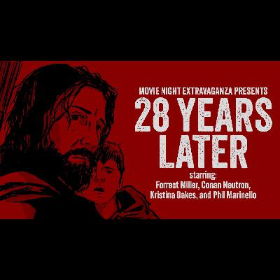 Episode 286: 28 Years Later with Phil Marinello