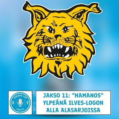 11. Ilves 4 "Hamanos" - Tuplamestaruus Cupissa Ilvekselle?