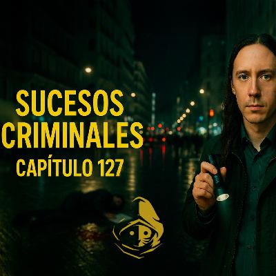 El Rincón del Disidente | Sucesos Criminales (Actualidad Capítulo 127 - 14/08/2025)