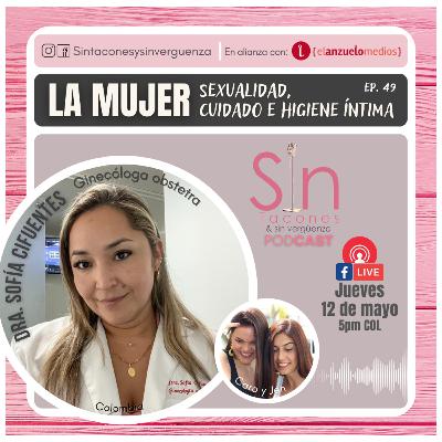 La mujer - Sexualidad, cuidado e higiene íntima La mujer - Sexualidad, cuidado e higiene íntima
