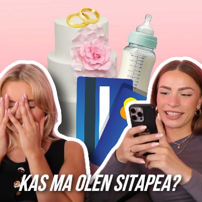 #100 KAS MA OLEN SITAPEA? pruutneitsi draama, rahaprobleemid, ups beebi #100 KAS MA OLEN SITAPEA? pruutneitsi draama, rahaprobleemid, ups beebi