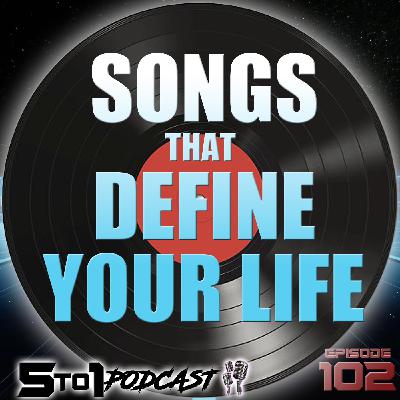 102 - Songs That Define Your Life - 5 to 1