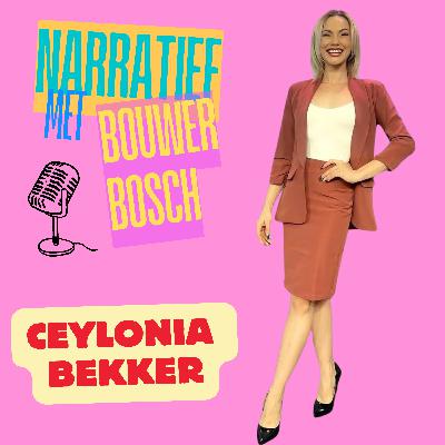 EPISODE 110: CEYLONIA BEKKER (WEERDAME)
