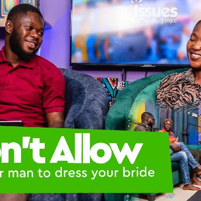 Why would you make a man dress up your bride on your wedding day? It's a No No. Why would you make a man dress up your bride on your wedding day? It's a No No.