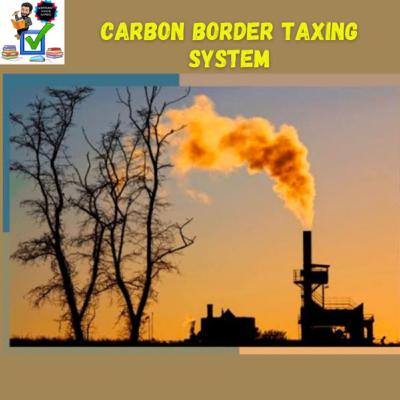 CARBON Border TAXING System
#upsc #prelims #mains #carbon #tax #climatechange #ghg #EU #Trade #comic CARBON Border TAXING System
#upsc #prelims #mains #carbon #tax #climatechange #ghg #EU #Trade #comic