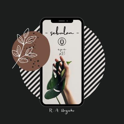 #03 - ( Desember Dengan Segala Kehilangannya )