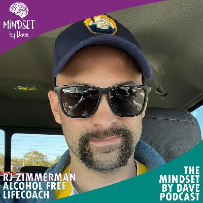 Alcohol Free Lifestyle with RJ Zimmerman Alcohol Free Lifestyle with RJ Zimmerman
