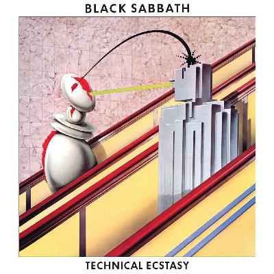 Black Sabbath, épisode 7 : Technical Ecstasy (1976)