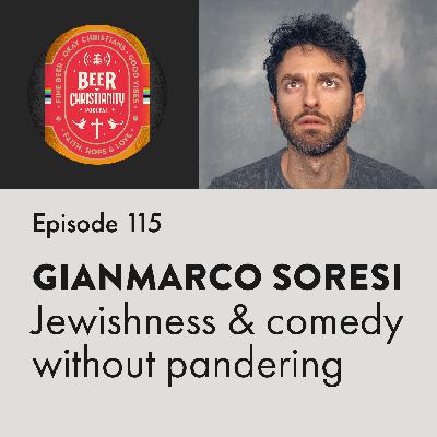 Episode 115: Gianmarco Soresi - comedy, creativity and Jewish identity