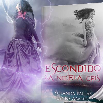Capítulo 1 de la novela Escondido, la niebla gris Capítulo 1 de la novela Escondido, la niebla gris