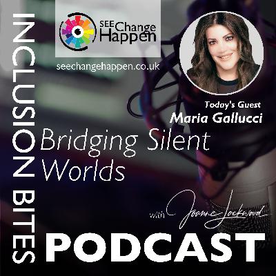 Bridging Silent Worlds Bridging Silent Worlds