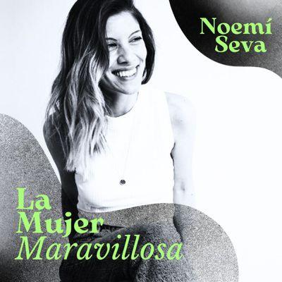 12x3 Parar para volver a mí, con Noemí Seva