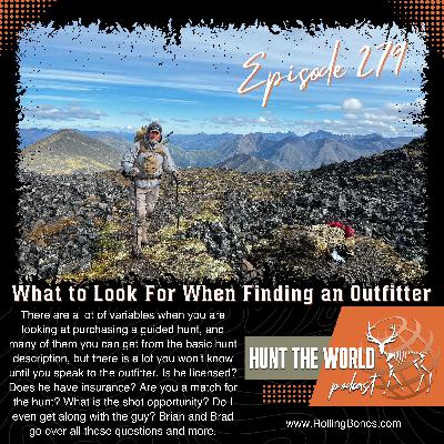 HTW-Ep 279 What to Look For When Finding an Outfitter